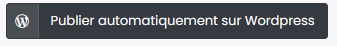 bouton Publier auto sur wordpress.png